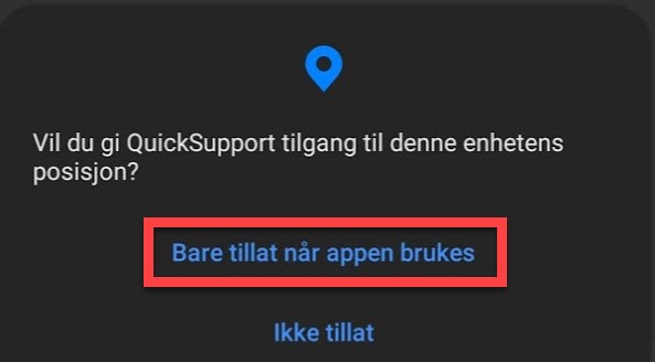 QuickSupport Android Tillatelse Posisjon