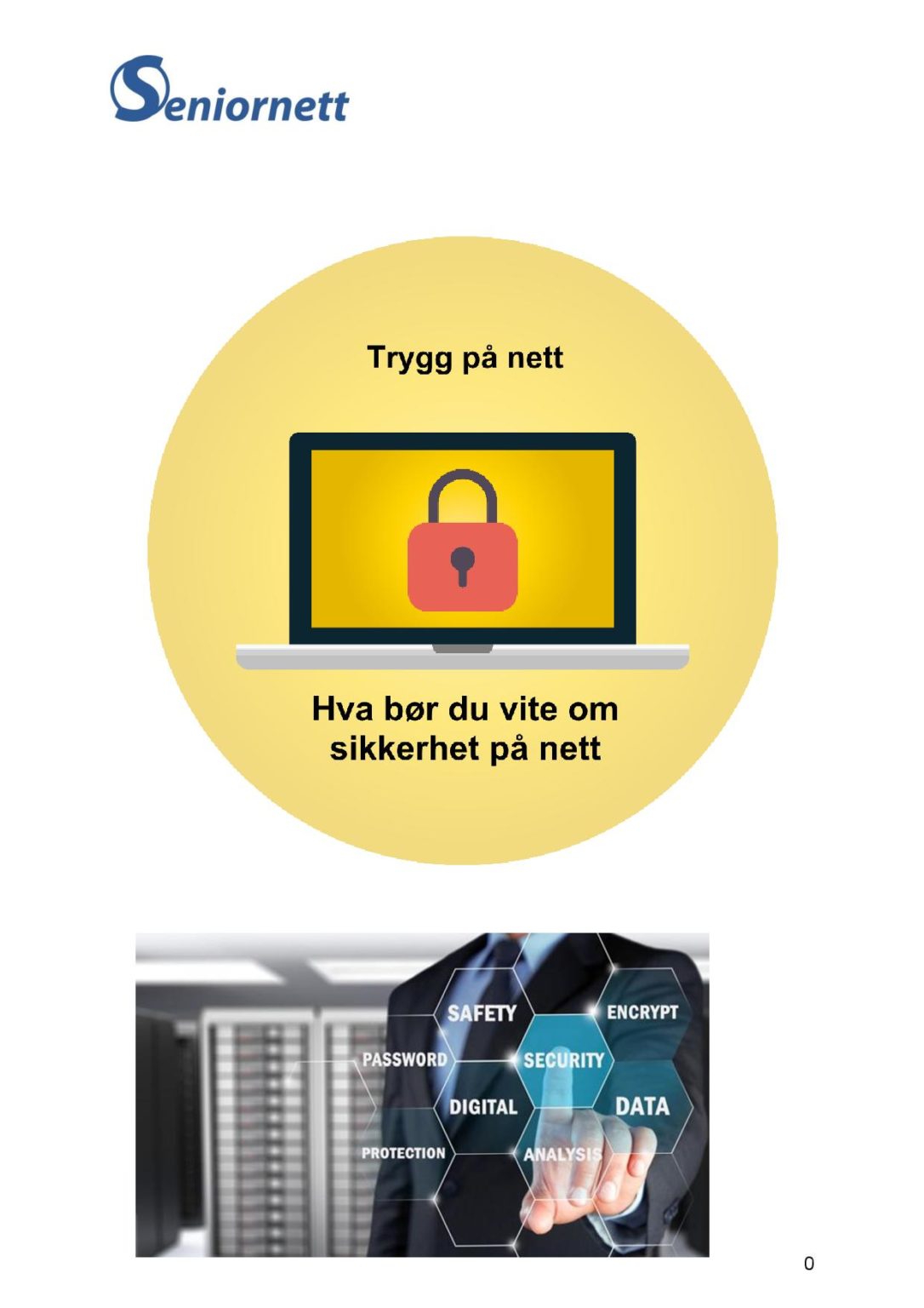 Hefte: Sikkerhet Og Trygghet På Nett - Seniornett Norge